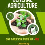 General Agriculture One-liner PDF General Agriculture One-liner PDF is a Very important pdf for ibps afo, nabard and other agriculture exams at the end of this blog you will get a pdf of these oneliners.