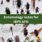 Entomology notes for IBPS AFO
