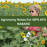 Agronomy Notes For IBPS AFO NABARD
